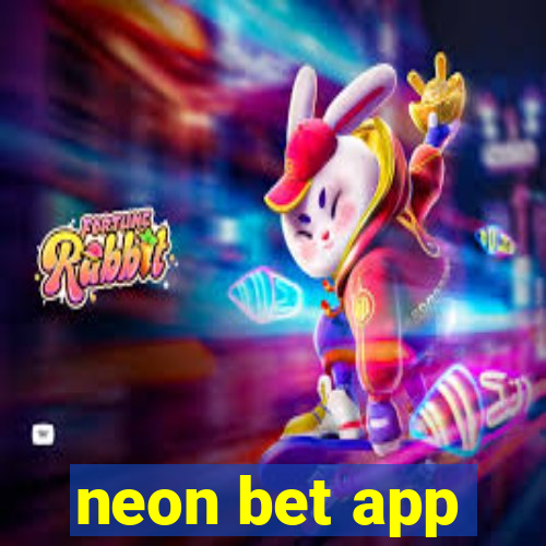 neon bet app